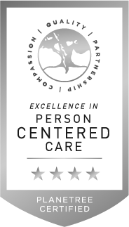 Certification of Excellence in Person Centered Care from Planetree International
